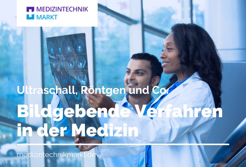 Bildgebende Verfahren in der Medizin