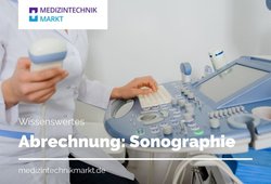 EBM, GOÄ und GOT: Sonographie Abrechnung