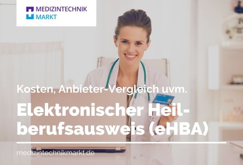 Der elektronische Heilberufsausweis (eHBA)